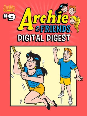 cover image of Archie & Friends Digital Digest (2018), Issue 9